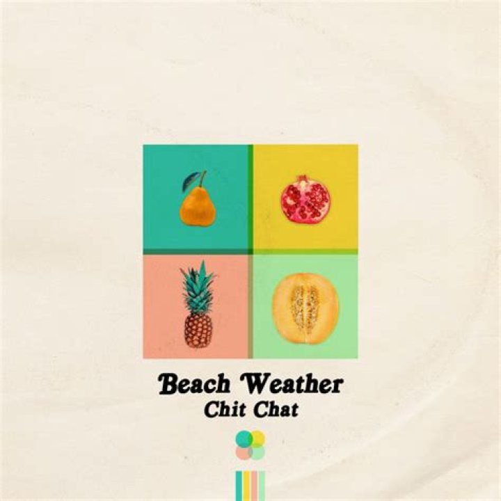 Beach Weather Release New EP “Chit Chat” – Listen Now – Celeb Secrets