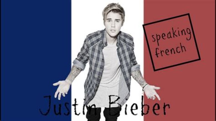 Does Justin Bieber Speak French?