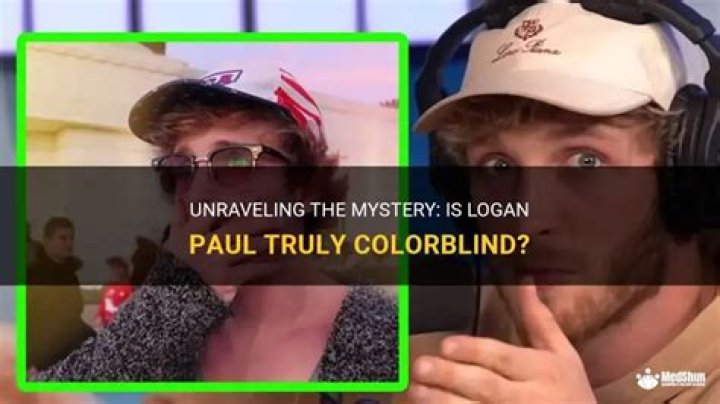 Is Logan Paul Actually Colorblind? True Story Revealed
