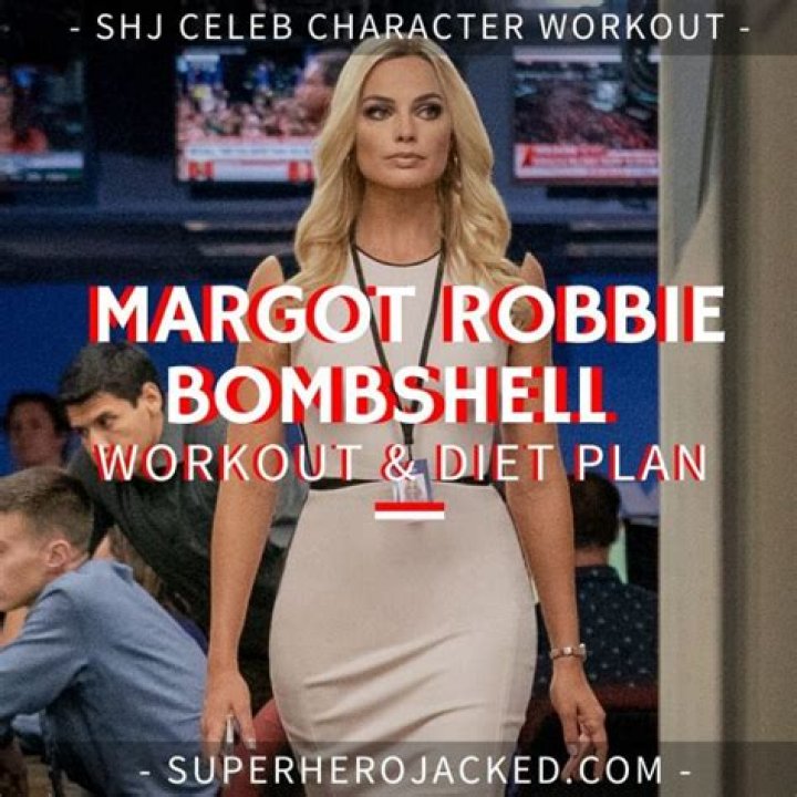 Margot Robbie Diet Plan and Workout Routine