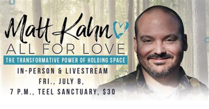 Matt Kahn All For Love net worth, income and estimated earnings of Youtuber channel