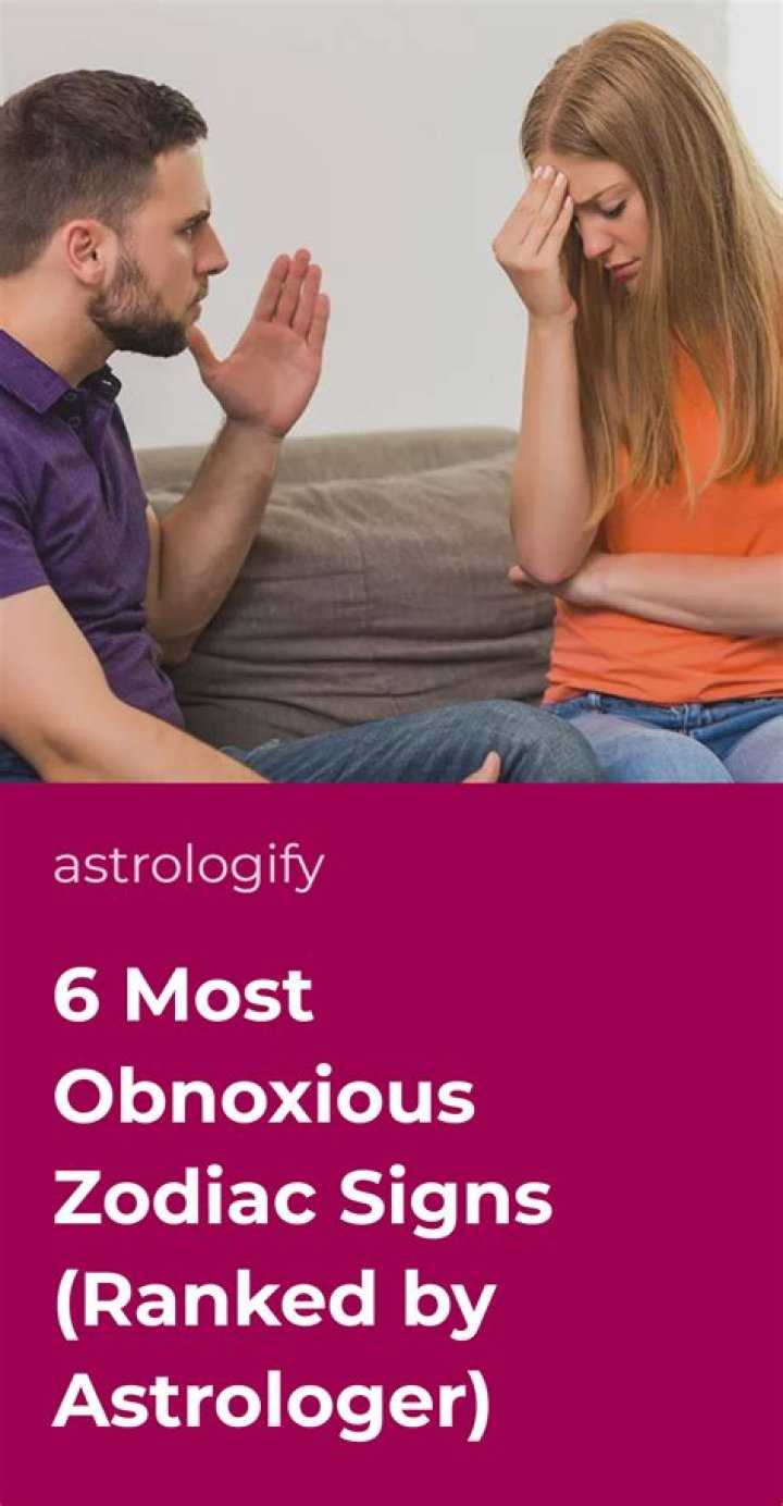 The Most Obnoxious Zodiac Sign, According to Astrologers